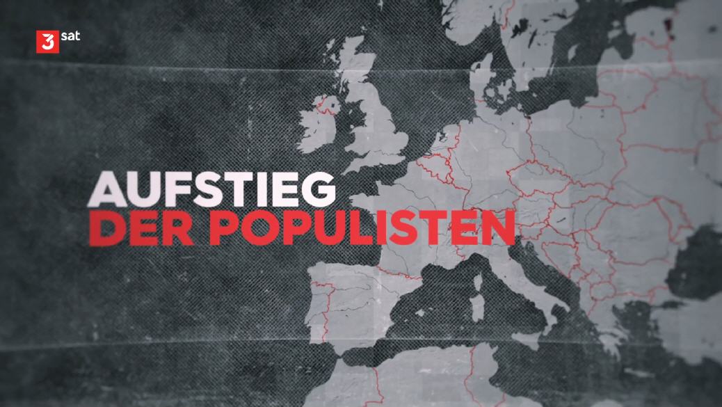 Teil 1: Aufstieg der Populisten -